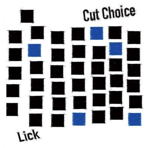 LIck / Cut Choice [CD]