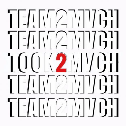 【PRICE DOWN】 TEAM2MVCH (ISH-ONE &amp; DELMONTE) / TOOK...