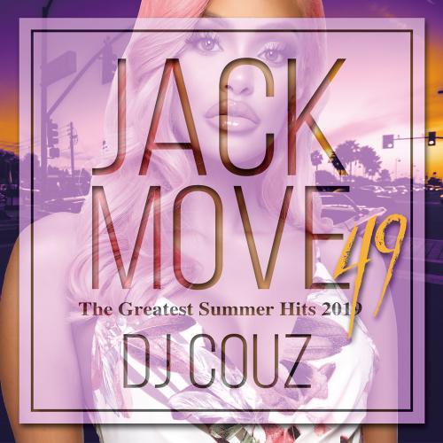 DJ COUZ / Jack Move 49 -The Greatest Summer Hits 2...