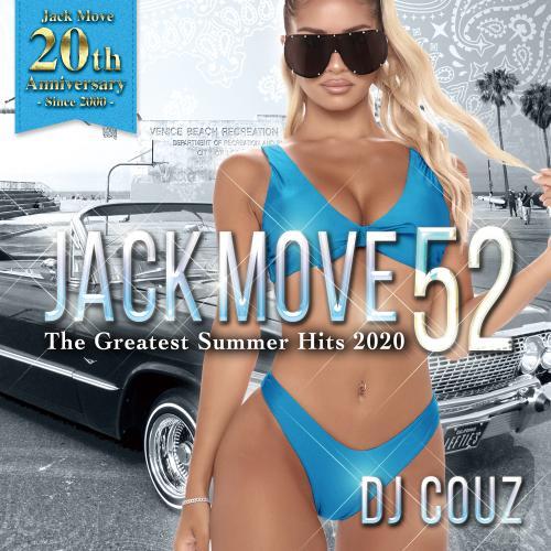 DJ COUZ / Jack Move 52 -The Greatest Summer Hits 2...