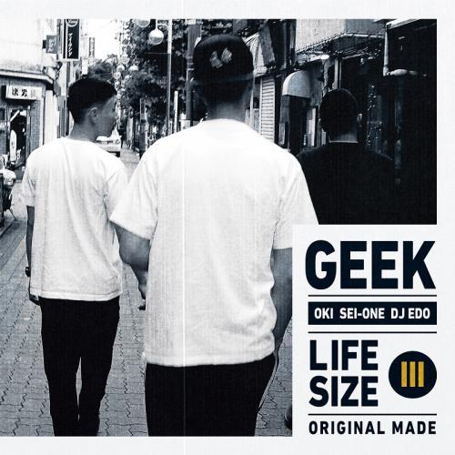 GEEK / LIFESIZE III [CD]