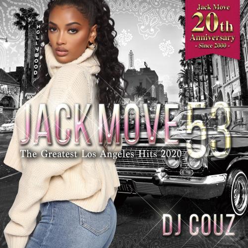 DJ COUZ / Jack Move 53 -The Greatest Los Angeles H...