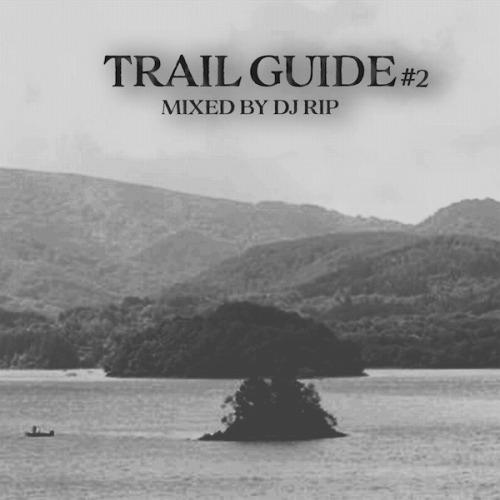 DJ RIP / TRAIL GUIDE #2 [CD]