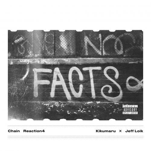 KIKUMARU × Jeff Loik / Chain Reaction 4 [CD]