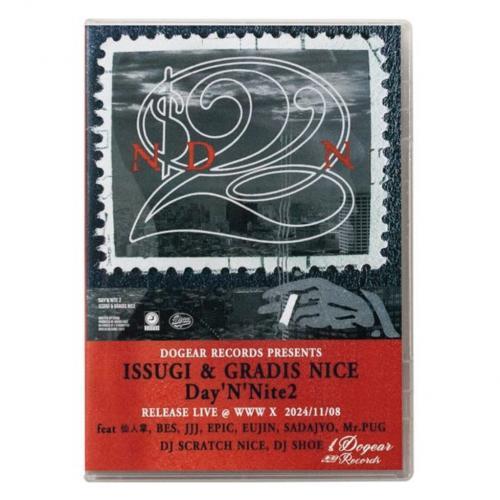 ISSUGI &amp; GRADIS NICE / Day'N'Nite 2 -RELEASE LIVE ...