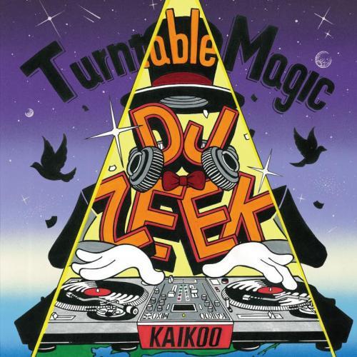 DJ ZEEK / Turntable Magic [CD]