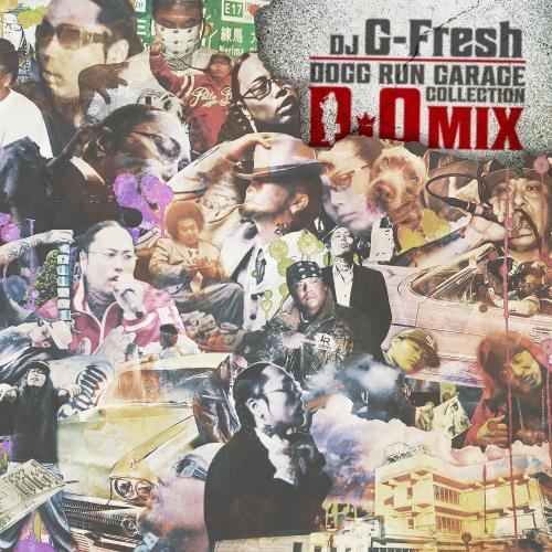D.O &amp; DJ G-Fresh / DOGG RUN GARAGE COLLECTION -D.O...