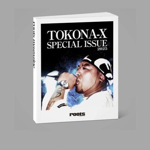 【予約】 TOKONA-X / roots magazine TOKONA-X SPECIAL IS...