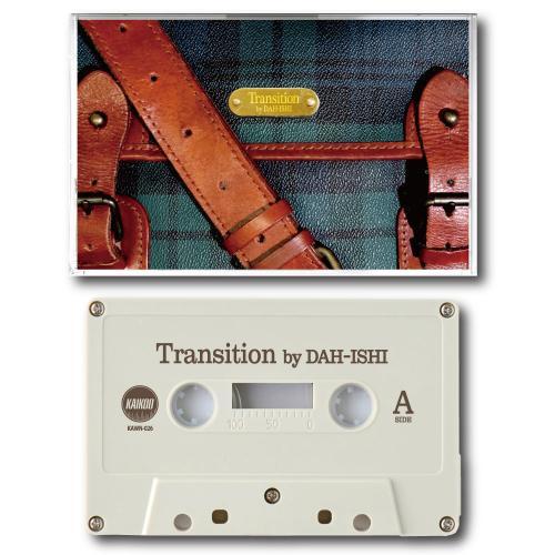 DAH-ISHI / Transition [TAPE+DLカード]