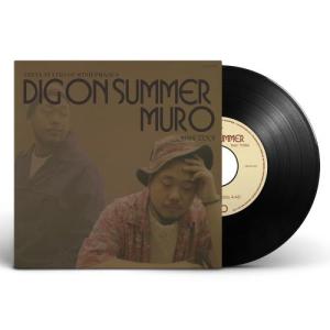 【予約】 MURO feat. Tina / DIG ON SUMMER [7inch] (8/21)