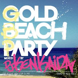 DJ KENKAIDA / Sound of KULA Vol.4 GOLD BEACH PARTY -R&B,REGGAE COVERS-｜castle-records