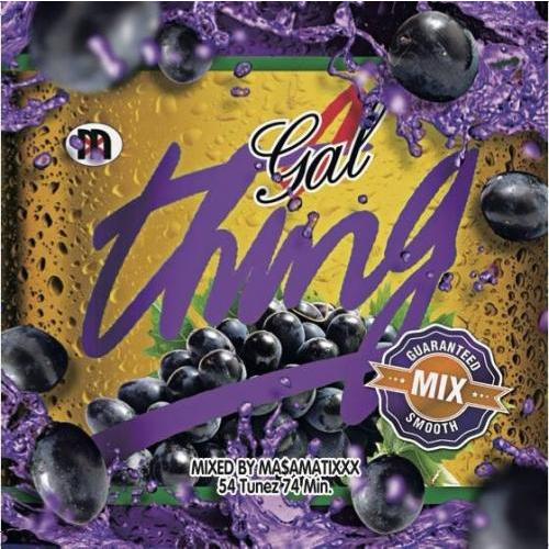 DJ MA$AMATIXXX / GAL THING vol,8 [CD]