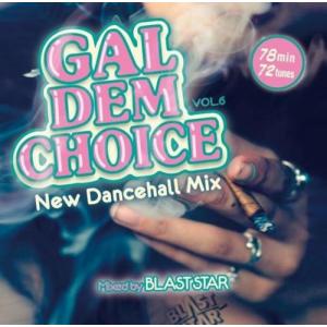 【￥↓】 BLAST STAR / GAL DEM CHOICE Vol.6 [CD]｜castle-records