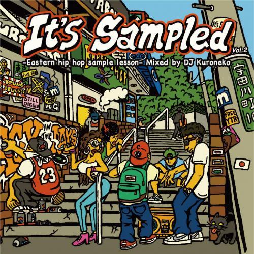 DJ KURONEKO / It’s Sampled Vol.2 -Eastern hiphop s...