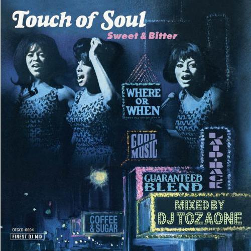 DJ TOZAONE / Touch of Soul [CD]