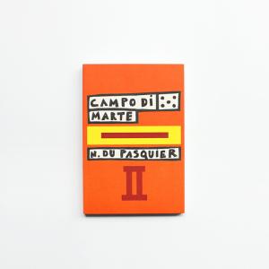 アートブック ナタリー・ドゥ・パスキエ 作品集 CAMPO DI MARTE II by Nathalie Du Pasquier フランス アーティスト