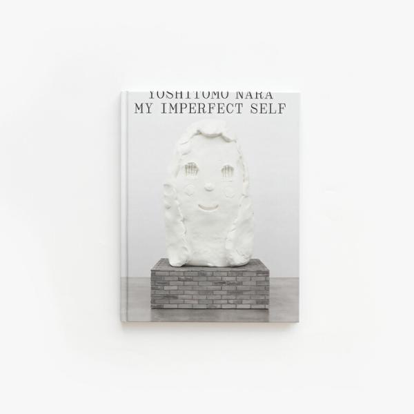 奈良美智 作品集 アートブック 2025年 展覧会 MY IMPERFECT SELF by Yos...