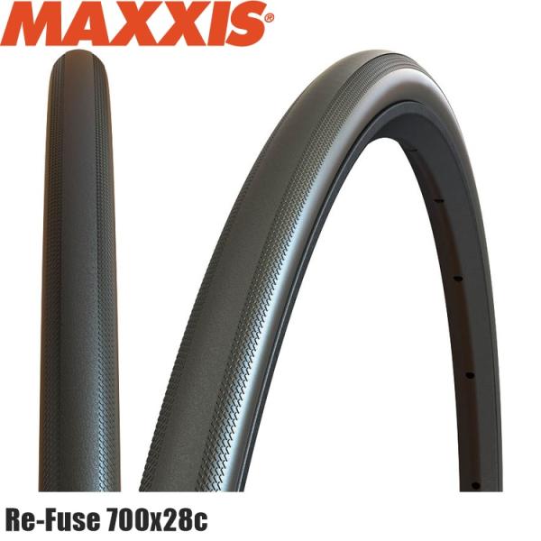 Maxxis マキシス Re-Fuse リフューズ 700x28c クリンチャータイヤ 自転車 TI...