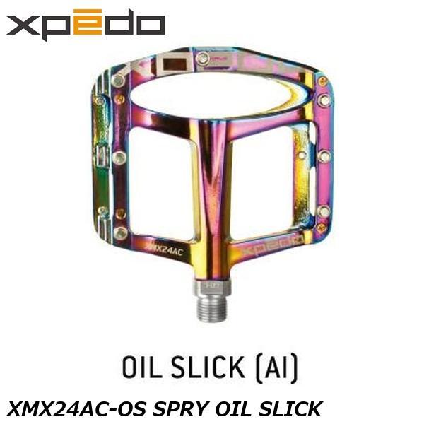 XPEDO エクスペド XMX24AC-OS SPRY OIL SLICK 自転車 フラットペダル