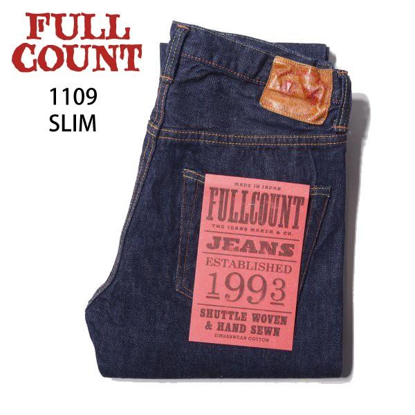 新定番 フルカウント 1109W SLIM ジーンズ デニムパンツ FULLCOUNT