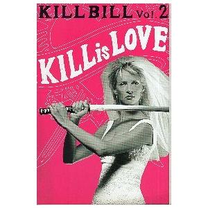 KILL BILLキルビル 映画パンフレット ⓅKILL BILL キル・ビル | 映画チラシ・フライヤー