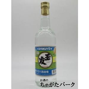 石川酒造場 玉友 泡盛 30度 600ml