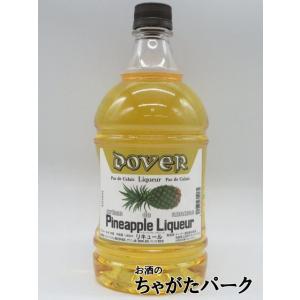 ドーバー パインアップル (パイナップル) リキュール ペットボトル 25度 1800ml｜chagatapark