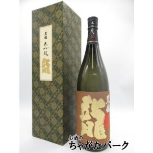 黒龍酒造 黒龍 龍 大吟醸 23年12月製造 1800ml