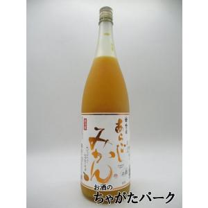 梅乃宿酒造 梅乃宿 あらごし みかん 1800ml ■要冷蔵｜chagatapark