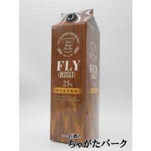 【焼酎祭り1980円均一】 八鹿酒造 FLY GOLD 樽貯蔵 紙パック 麦焼酎 25度 1800m...
