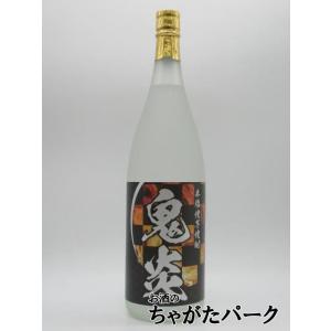 田崎酒造 鬼炎 おにほむら 焼き芋焼酎 25度 1800ml