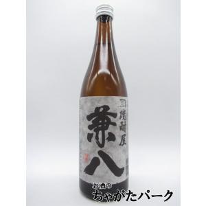 四ッ谷酒造 焼酎屋 兼八 麦焼酎 25度 720ml｜chagatapark