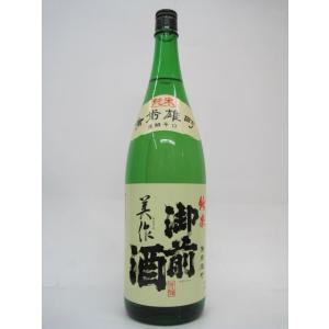 辻本店 御前酒 純米造り 美作 1800ml