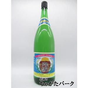 泡波 波照間酒造所 泡盛 30度 1800ml : お酒のちゃがたパーク 泡波 波照間酒造所 泡盛 30度 1800ml : お酒のちゃがたパーク