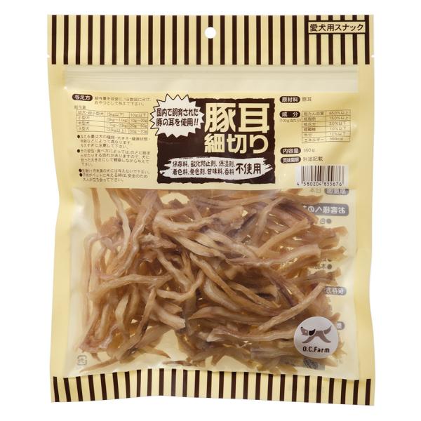 オーシーファーム　豚耳　細切り　１６０ｇ　犬　おやつ