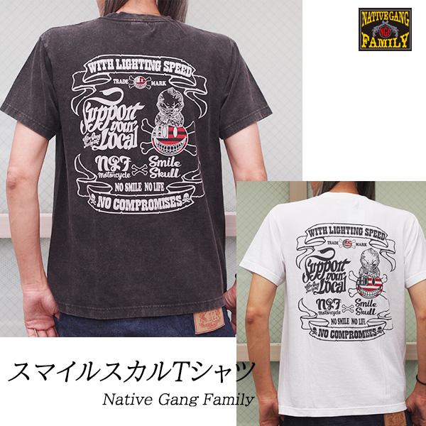 NATIVE GANG FAMILY ネイティブギャングファミリー　スマイルスカルTシャツ　NGF4...