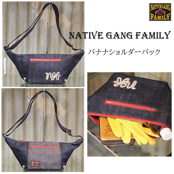NATIVE GANG FAMILY　ネイティブギャングファミリー バナナショルダーバック　NGF5...