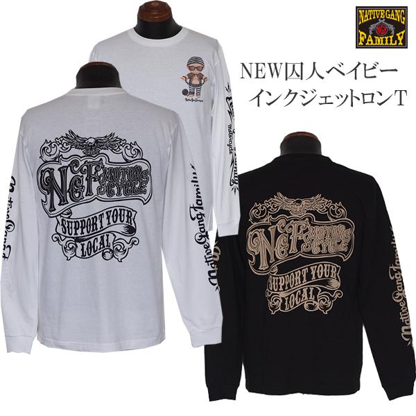 NATIVE GANG FAMILY ネイティブギャングファミリー　NEW囚人ベイビーロンT  NG...