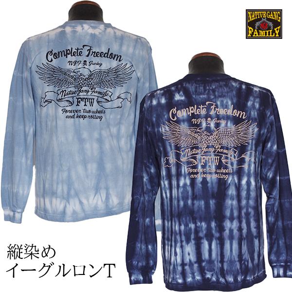 NATIVE GANG FAMILY ネイティブギャングファミリー　縦染めイーグルロンT  NGF5...