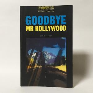 （Stg1）Goodbye, Mr Hollywood（Oxford Bookworms Stage1）（洋書：英語版 中古）