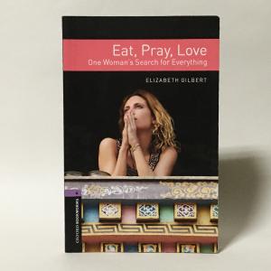 （中古）Eat, Pray, Love（Oxford Bookworms Stage4）（洋書：英語版）