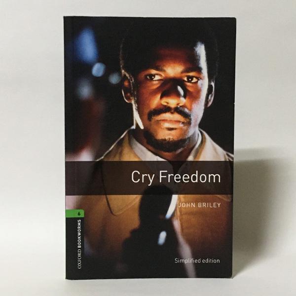 （Stg6）Cry Freedom（Oxford Bookworms Stage6）（洋書：英語版 ...