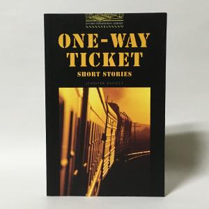 （Stg1）One-way Ticket: Short Stories（Oxford Bookworms Stage1）（洋書：英語版 中古）｜chikyuyabooks