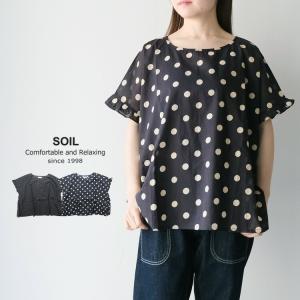 SOIL ソイル コットンボイル ドットプリント ギャザースモック NSL24012 COTTON VOILE DOT PRINT GATHERED SMOCK 水玉 半袖 爆買