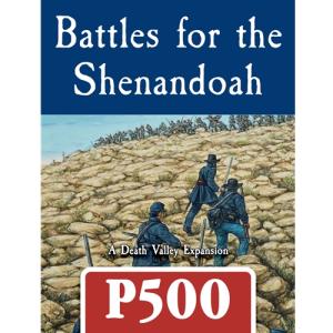 GMT: Battles for the Shenandoah: A Death Valley Expansion｜chronogame