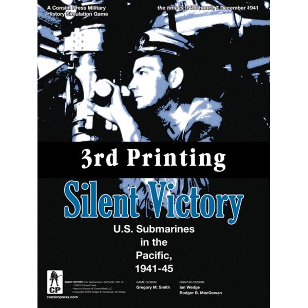 GMT: Silent Victory, 3rd Printing