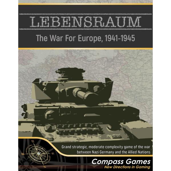 Compass: LEBENSRAUM! The War For Europe 1941-19454