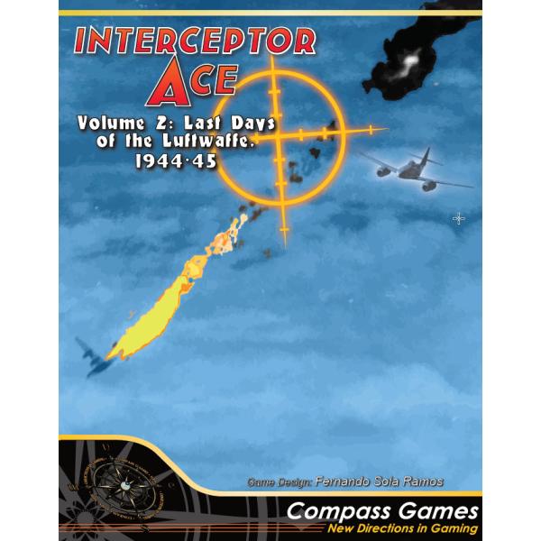Compass: Interceptor Ace, Volume 2: Last Days of t...