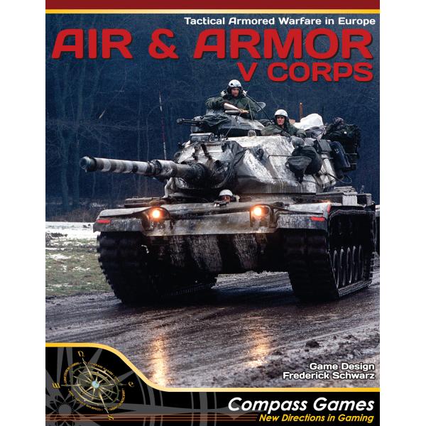 Compass: Air &amp; Armor: V Corps, Tactical Armored Wa...