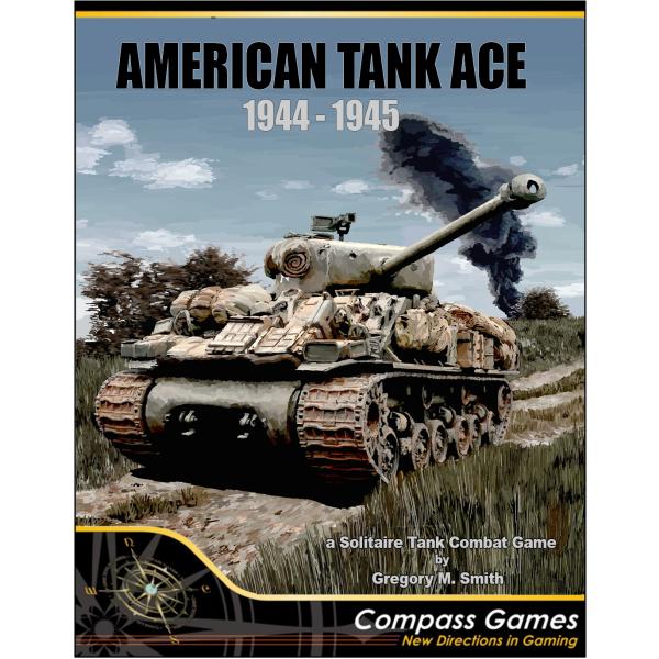 ＊和訳有＊ Compass: American Tank Ace: Europe, 1944-45